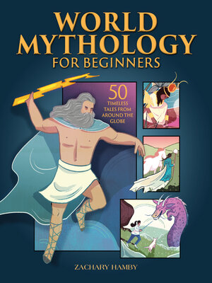 cover image of World Mythology for Beginners